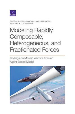 Modeling Rapidly Composable, Heterogeneous, and Fractionated Forces: Findings on Mosaic Warfare from an Agent-Based Model