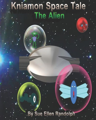 Kniamon Space Tale: The Alien