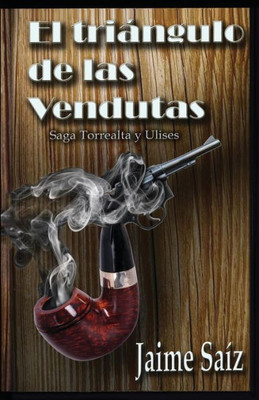 El triángulo de las Vendutas (Spanish Edition)