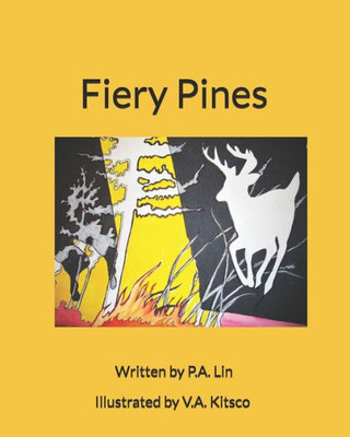 Fiery Pines