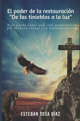 El poder de la restauracion (Spanish Edition)
