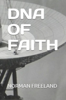 DNA OF FAITH