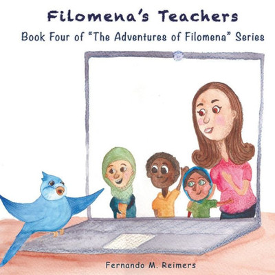 Filomena's Teachers (The Adventures of Filomena)