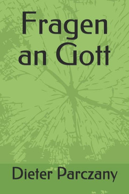 Fragen an Gott (German Edition)