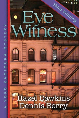 Eye Witness (The Dr. Yoko Mysteries)