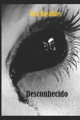 Desconhecido (Portuguese Edition)