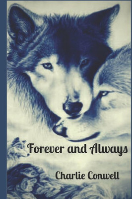 Forever and Always: A lesbian wolf story