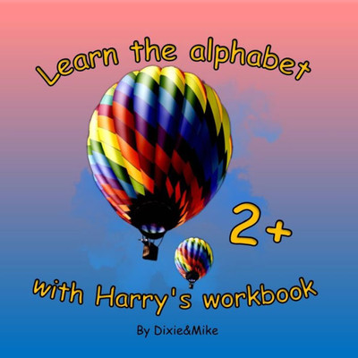Learn the alphabet with Harry's workbook (ABC Book for Toddlers)