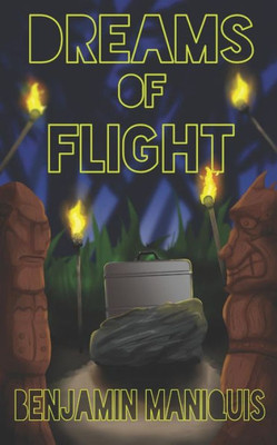 Dreams of Flight: A Novel