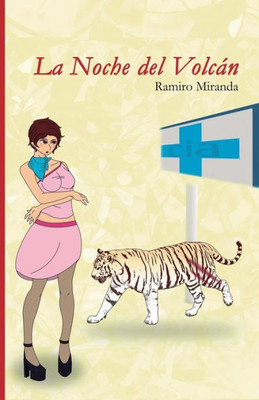 La noche del Volcán (Spanish Edition)