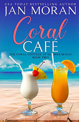 Coral Cafe (Coral Cottage at Summer Beach) - 9781647780050