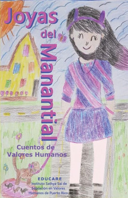 Joyas del Manantial: Cuentos de Valores Humanos (Spanish Edition)