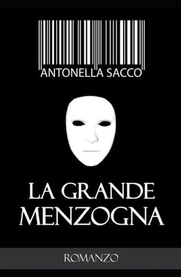 La grande menzogna (Italian Edition)