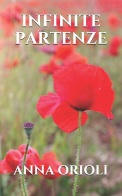 INFINITE PARTENZE (Italian Edition)