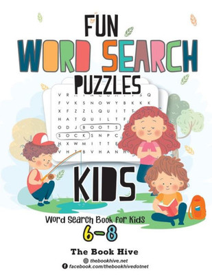 Fun Word Search Puzzles Kids: Word Search Books for Kids 6-8 (Everything kids logic puzzles word search, Brain games for clever kids puzzles to exercise your mind)