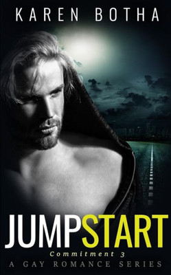 Jump Start (Commitment, a gay romance series)