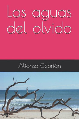 Las aguas del olvido (Spanish Edition)
