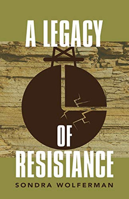 A Legacy of Resistance