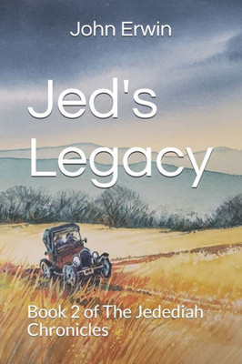 Jed's Legacy (The Jedediah Chronicles)