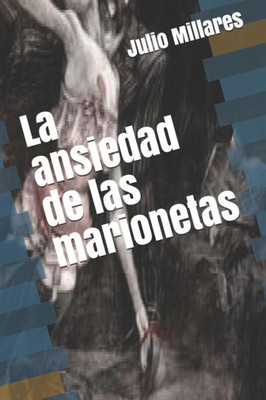 La ansiedad de las marionetas (Inspector Nero) (Spanish Edition)