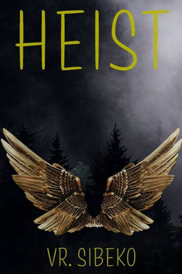 Heist (The Elite)