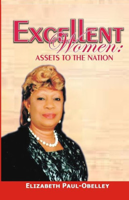 Excellent Women: Assets to the Nation