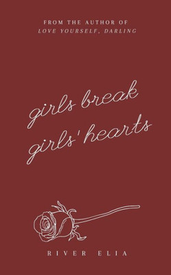 Girls Break Girls' Hearts