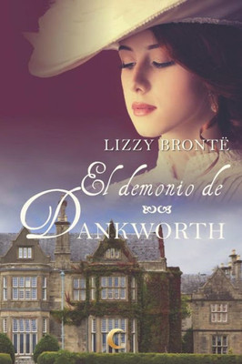 El demonio de Dankworth (Spanish Edition)
