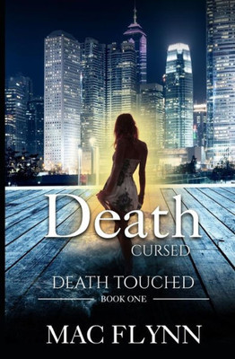 Death Cursed: Death Touched Book 1