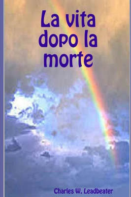 La vita dopo la morte (Italian Edition)