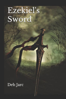Ezekiel's Sword: The 2nd Andrew Duffy Mystery (An Andrew Duffy Mystery)