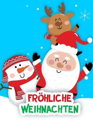 Fröhliche Weihnachten: Malbuch (German Edition)