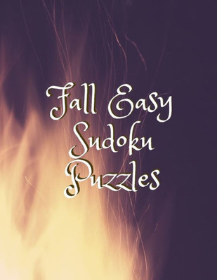 Fall Easy Sudoku Puzzles: 360 Easy Sudoku Puzzles for Kids & Adults