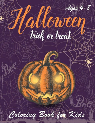Halloween Coloring Book: Halloween Coloring Books for Kids | Halloween Designs Including Witches, Ghosts, Pumpkins, Haunted Houses, and More | Boys, ... 2-4, 4-8 (halloween kids, halloween tree)