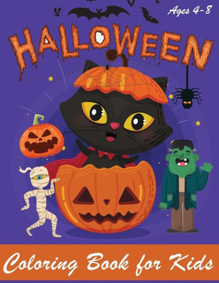 Halloween Coloring Book: Halloween Coloring Book for Kids | Halloween Designs Including Witches, Ghosts, Pumpkins, Haunted Houses, and More | Boys, ... 2-4, 4-8 (halloween kids, halloween tree)