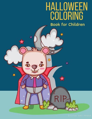 Halloween Coloring Book for Children: Coloring pages for children,boys,girls,toddlers,preschool,kindergarten ages 2-5 (Cute Halloween)