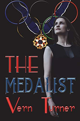 The Medalist (Another Sonya Keller Adventure)