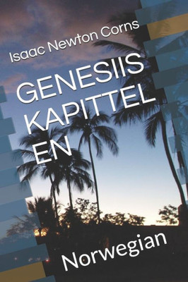 GENESIIS KAPITTEL EN: Norwegian (Norwegian Edition)