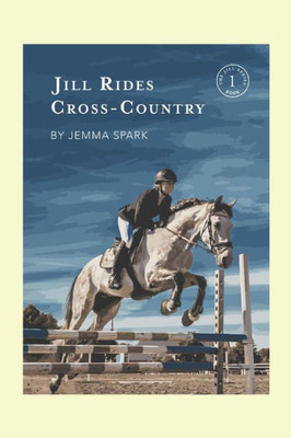 Jill Rides Cross-Country (The Jill)