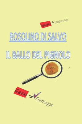 Il ballo del pignolo (Italian Edition)