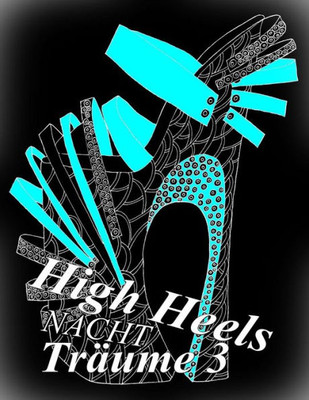 High Heels NACHT Träume 3 (German Edition)