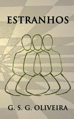 Estranhos (Portuguese Edition)