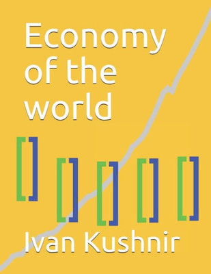 Economy of the world (Economy in Countries)