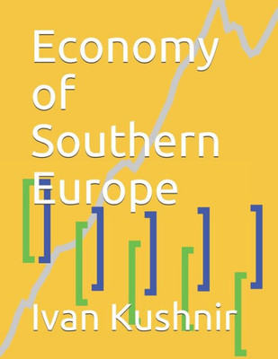 Economy of Southern Europe (Economy in Countries)