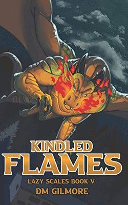 Kindled Flames (Lazy Scales)