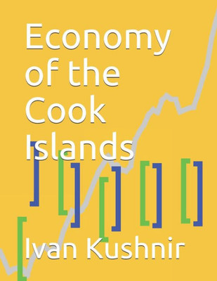 Economy of the Cook Islands (Economy in Countries)