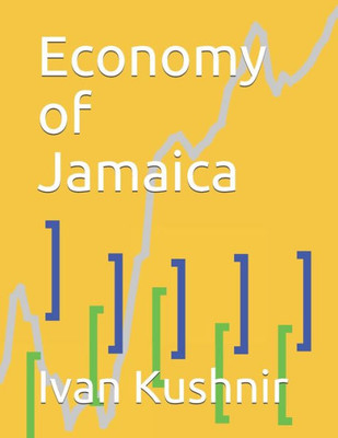 Economy of Jamaica (Economy in Countries)
