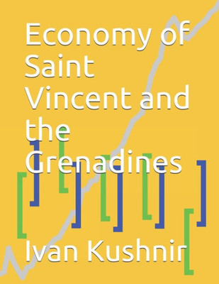 Economy of Saint Vincent and the Grenadines (Economy in Countries)