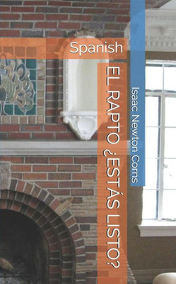 EL RAPTO ¿ESTÁS LISTO?: Spanish (Spanish Edition)