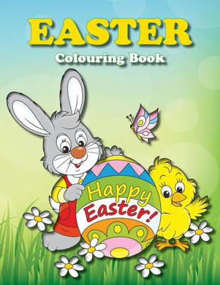 Easter Colouring Book: Full of fun pictures! (Fun Colouring Books)